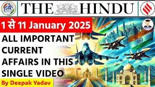 1 - 11 January 2025 | Current Affairs | 12 Jan Daily Current Affairs Revision | The Hindu Analysis