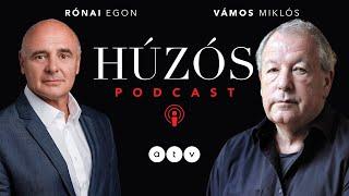 Húzós podcast / Vámos Miklós - Az élet fontosabb az irodalomnál