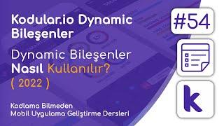 Kodular Dynamic Components Nasıl Kullanılır? Kodular Dersleri @caltikoc