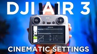 The BEST DJI Air 3 Settings for Cinematic Video