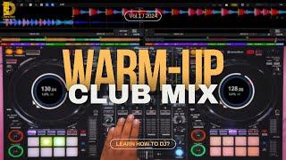 Warm Up Club Mini Mix | Commercial House Music DJ Mix | How To DJ In Clubs | DJ Institute