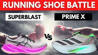 Asics SUPERBLAST vs Adidas Prime X STRUNG