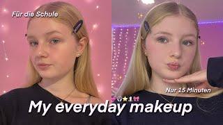 My everyday makeup  | Perfekt für Schule 