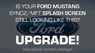 SYNC2 Ford Mustang / Raptor SVT Splash Screen Package