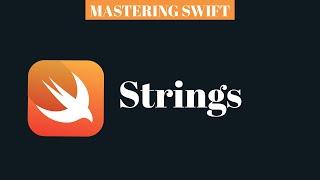 MASTERING SWIFT - Strings