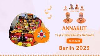 Annakut Utsav | Yogi Divine Society Germany | Berlin - 2023 #yds #annakut #germany #prasad