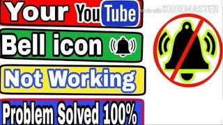 YouTube Bell Icon Not Working 2020 || How to fix bell disable error 2020