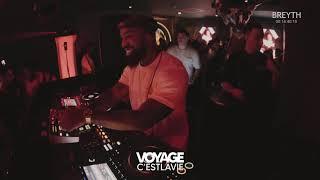 VOYAGE C'ESTLAVIE x BREYTH LIVE SET (19.11.2023)