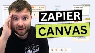 Massive Zapier Update - Zapier Canvas Explained
