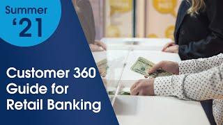 Learning: Customer 360 Guide for Retail Banking | Salesforce Product Center