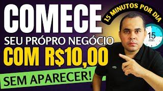 Comece seu próprio negócio com R$10,00 fazendo renda extra 15 minutos por dia usando a Shopee