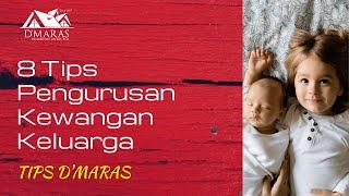 8 Tips Pengurusan Kewangan Keluarga | TIPS D'MARAS