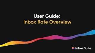 User Guide: Inbox Rate Overview