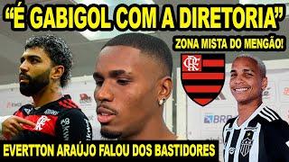 "É COISA DO GABIGOL COM A DIRETORIA" EVERTTON ARAÚJO FALOU DOS BASTIDORES E TRETA COM DEYVERSON E+