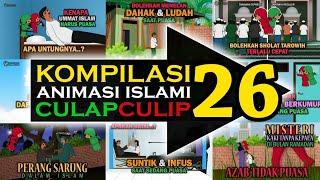 KOMPILASI 26 - Animasi Ramadhan CulapCulip