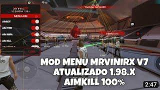 MRVINIRX V7 - MOD MENU FREE FIRE ATUALIZADO E GRÁTIS 1.98. AIMKILL, ESP FIX