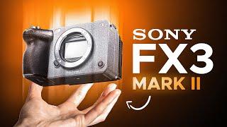 Sony FX3 Mark II - Upcoming Flagship Filmmaking Camera!