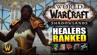 Shadowlands Healers RANKED! Who is strongest + most fun??