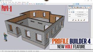 SketchUp Plugin Profile Builder 4 New Feature Part 3 (New Hole Feature)| How to Use Profile Builder