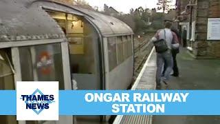 Ongar Railway Station | Thames News