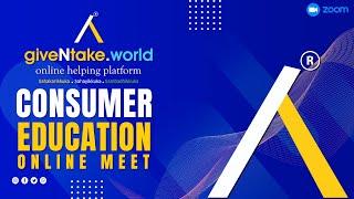 CONSUMER EDUCATION ONLINE MEET