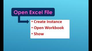 How to Open Excel File From Blue Prism tool