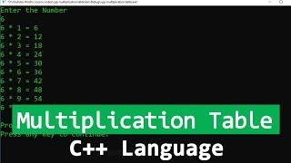 C++ Program to Print Multiplication Table of a Number ( User Input )
