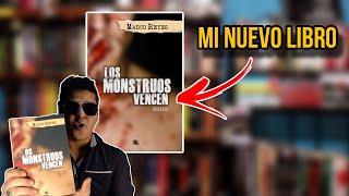  «Los monstruos vencen», 11 relatos de suspenso MI NUEVO LIBRO | ESMARCOREYES