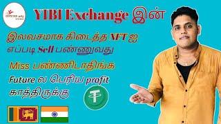  YIBI Exchange இன் இலவசமாக கிடைத்த NFT ஐ எப்படி இலாபத்துடன் விற்பது / NO INVESTMENT/ Get Free NFT