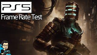 Dead Space 1 Remake - PS5 Frame Rate Test