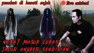 live misteri‼️ JALUR ANGKER DI MALAM JUM'AT KLIWON...