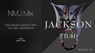 Michael Jackson - 2 Bad (NMJ Multitrack Mix)