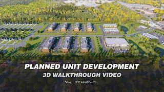 PLANNED UNIT DEVELOPMENT • ARCHITECTURE DESIGN • 4K 3D VISUALIZATION • NVL ARCHITECTS