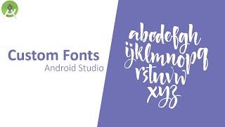 Add Custom Font in Android Studio - Tutorial