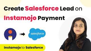 How to Create Salesforce Lead on Instamojo Payment | Instamojo to Salesforce