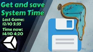 Get and save the time from your device (Unity Tutorial)