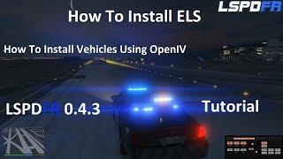 How To Install ELS and Vehicles Tutorial. Step For Step. LSPDFR 0.4.3.