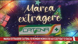 Marea Extragere Catena: 10 români norocoși au câștigat o Dacia