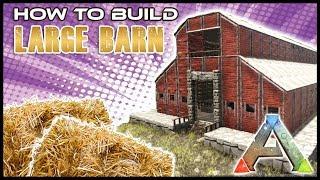 Barn With Stables Tutorial |ARK Survival Evolved | How To Build