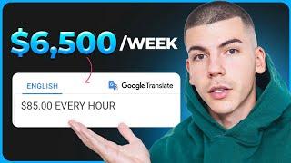Copy This $85/Hour Google Translate Method for Beginners (Make Money Online 2024)