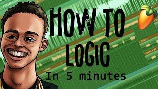 From Scratch: A Logic Song In 5 Minutes | FL Studio Rap Hip-Hop Tutorial 2018 | Type beat Type Song