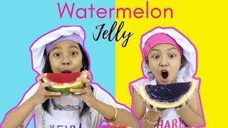 DIY WATERMELON JELLY  LIBURAN SERU MASAK YUK BARENG KEIRA CHARMA