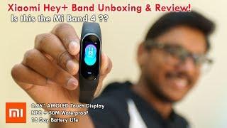 Xiaomi Hey+ Band Unboxing & Review India | Is this the Mi Band 4?