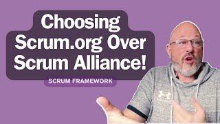 Choosing Scrum.org Over Scrum Alliance!