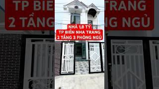 NHÀ 1,8 TỶ TP BIỂN NHA TRANG 2 TẦNG 3 PHÒNG NGỦ