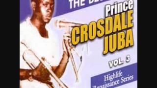 Prince crosdale Juba - Anamokonren Medely