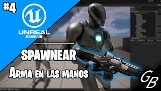 Tutorial UNREAL ENGINE 5.1 - #4 SPAWNEAR el ARMA en nuestras manos