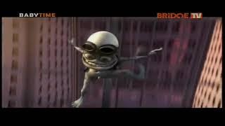 Crazy frog axeI f [bridge tv](baby time)