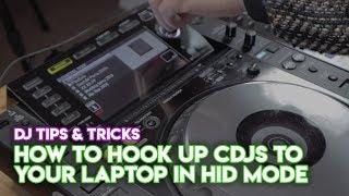 Rekordbox DJ Tip: How To Hook Up CDJs To Your Laptop In HID Mode