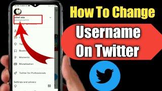 How To Change Username On Twitter 2022 | Change Twitter Username |